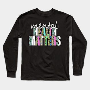 Leopard Mental Health Matters Human Brain Illness Awareness Long Sleeve T-Shirt